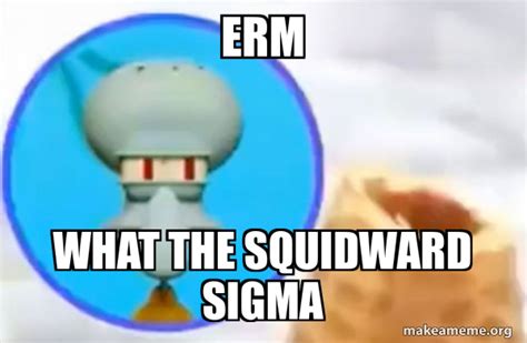 what the sigma squidward